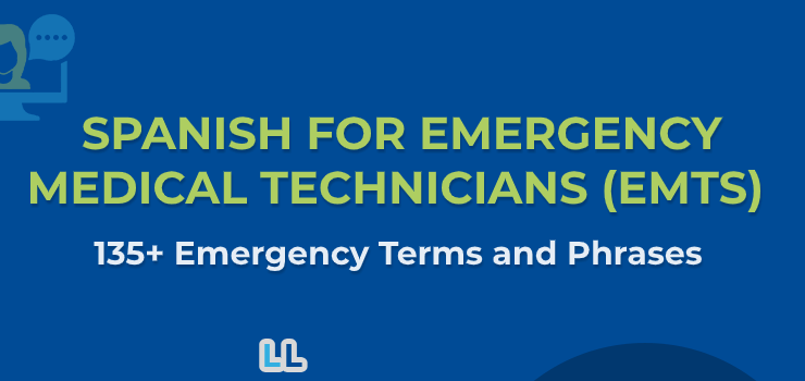 Spanish for EMTs – Get Your Survival Emergency Guide