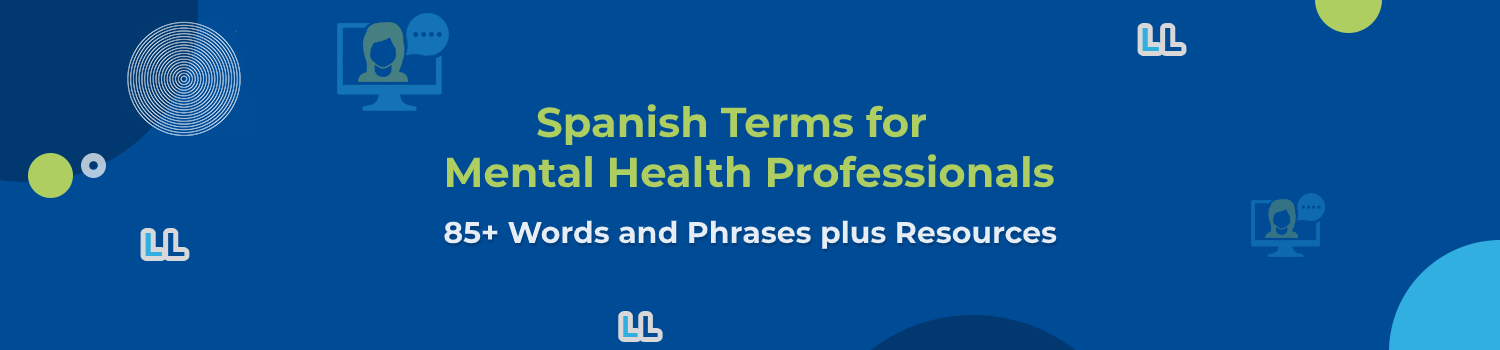 Spanish Terms For Mental Health Professionals