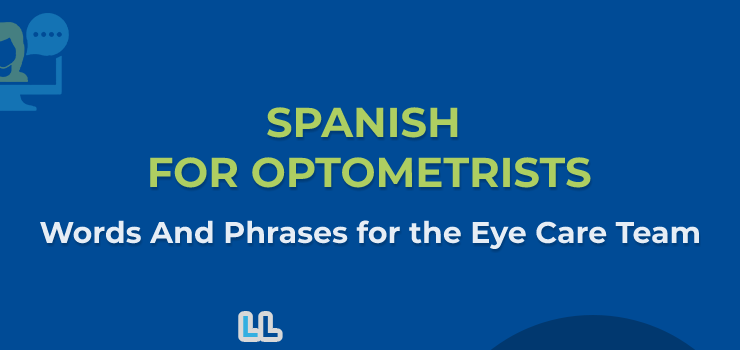 Spanish for Optometrists