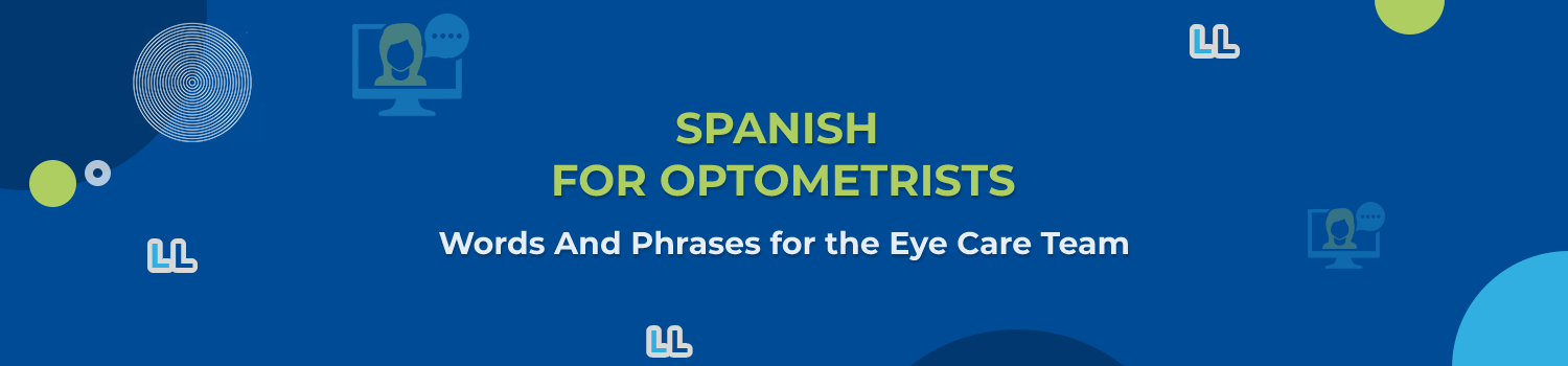 spanish-for-optometrists-lingua-linkup