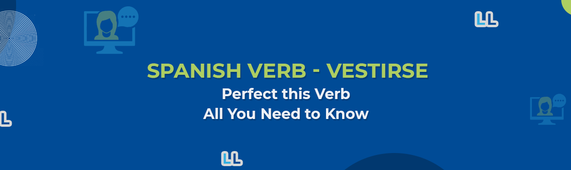 Spanish Verb Vestirse Lingua Linkup