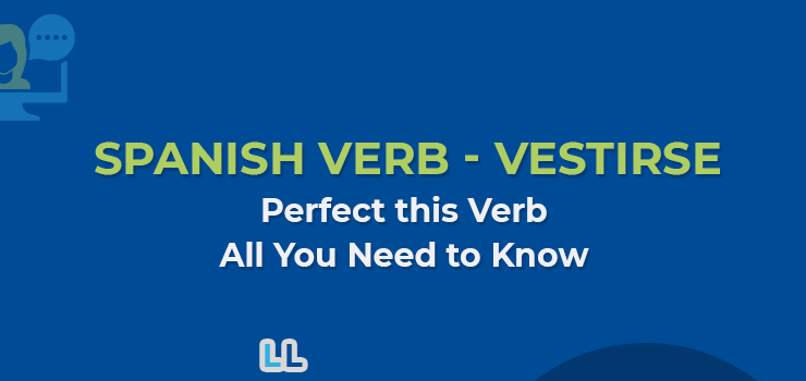 Spanish Verb – Vestirse