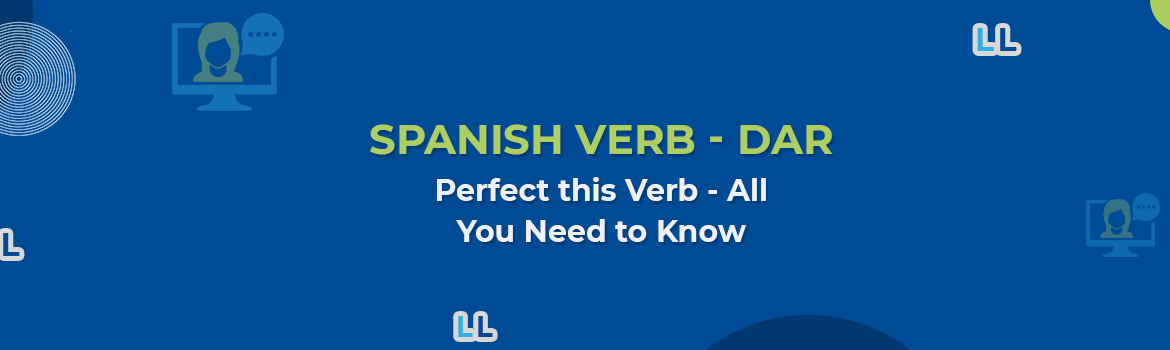 Spanish Verb – Dar Conjugation