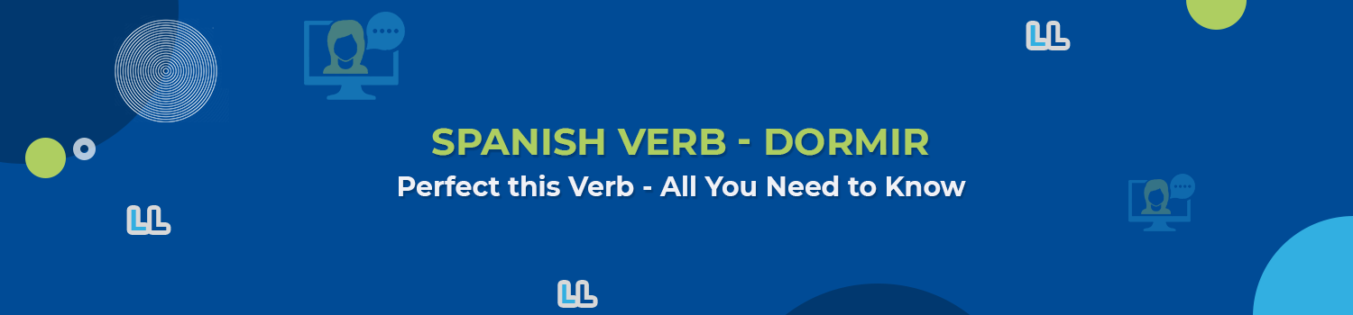 Different Verb Forms Of Dormir