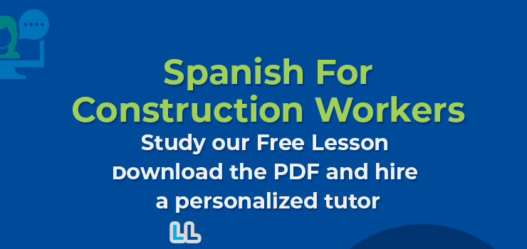 Spanish for Construction Workers (General Construction)