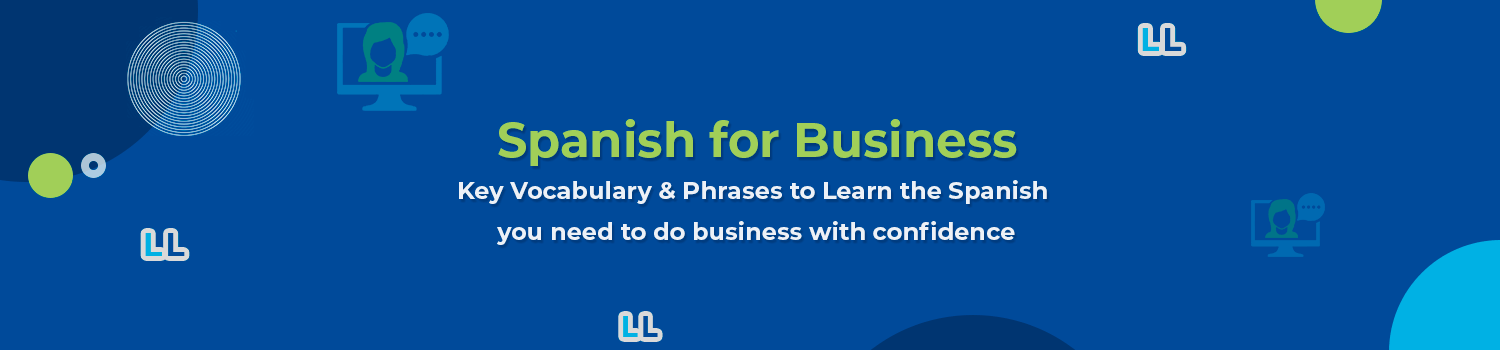 learn-spanish-for-business-key-vocabulary-phrases-lingua-linkup