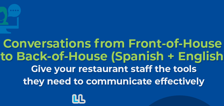 Spanish Language Training for Front-of-House to Back-of-House Staff