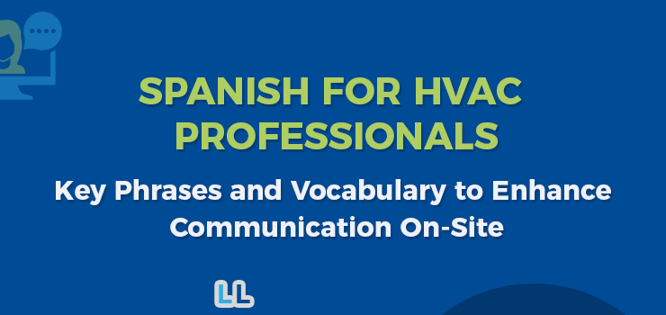 Spanish & English Vocabulary for HVAC Professionals