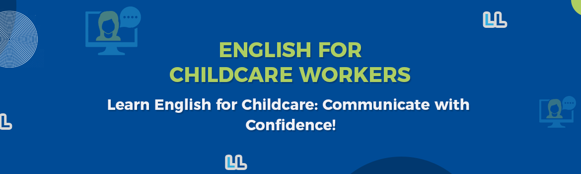 English for Childcare Workers