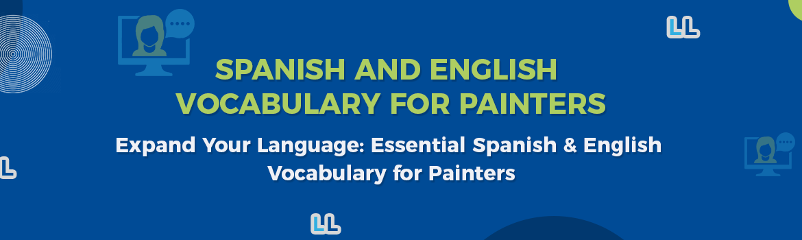 Spanish & English Vocabulary for Painters