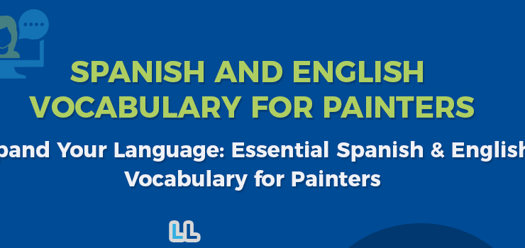 Spanish & English Vocabulary for Painters